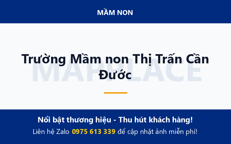 Trường Mầm non Thị Trấn Cần Đước