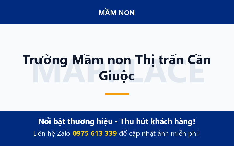 Trường Mầm non Thị trấn Cần Giuộc