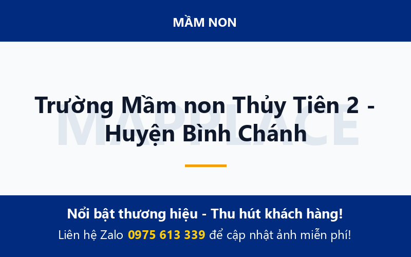 Trường Mầm non Thủy Tiên 2 - Huyện Bình Chánh