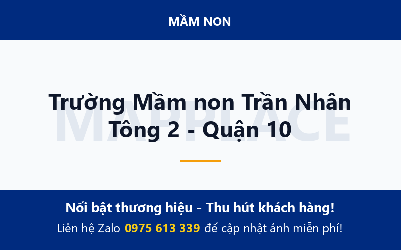 Trường Mầm non Trần Nhân Tông 2 - Quận 10
