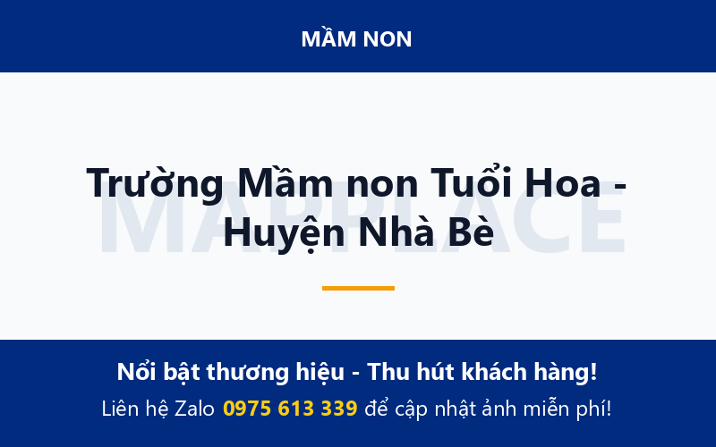 Trường Mầm non Tuổi Hoa - Huyện Nhà Bè