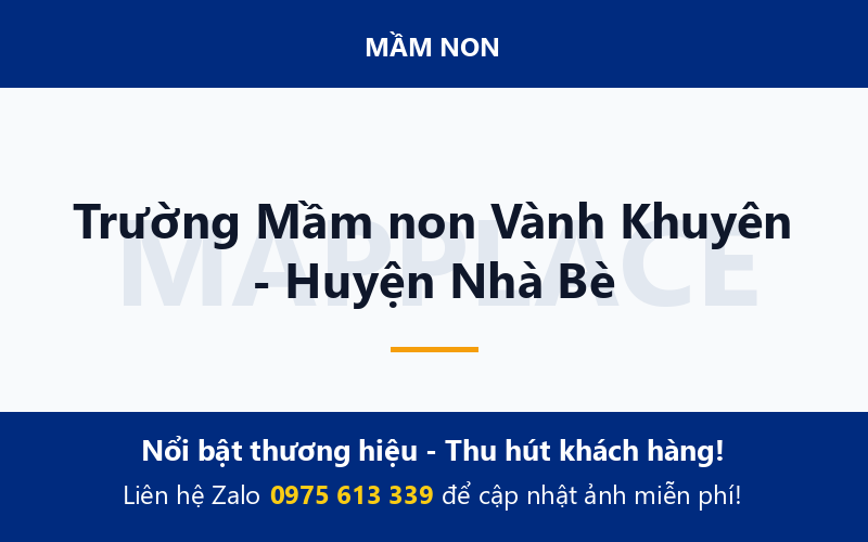 Trường Mầm non Vành Khuyên - Huyện Nhà Bè