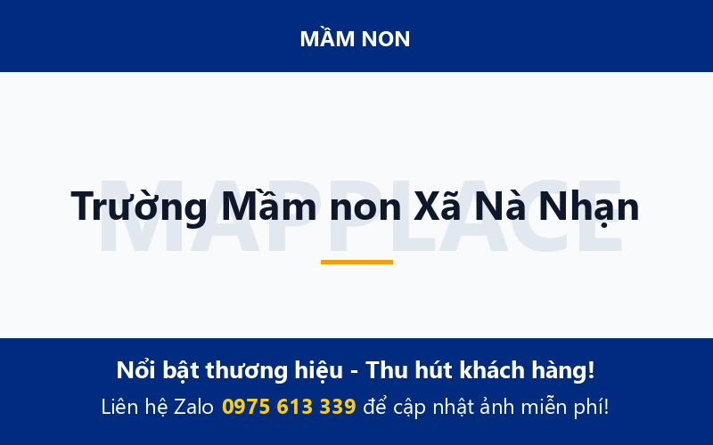 Trường Mầm non Xã Nà Nhạn