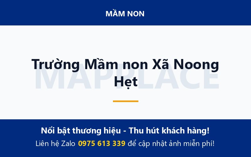 Trường Mầm non Xã Noong Hẹt