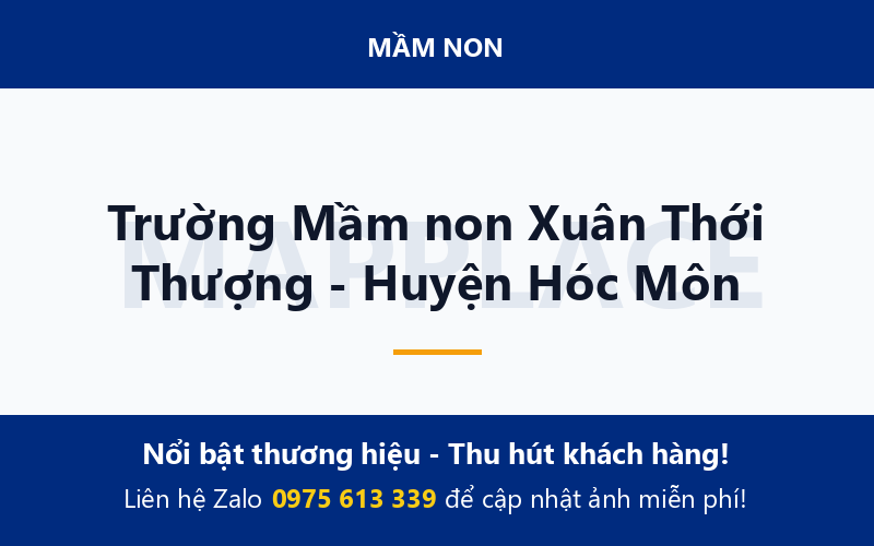 Trường Mầm non Xuân Thới Thượng - Huyện Hóc Môn