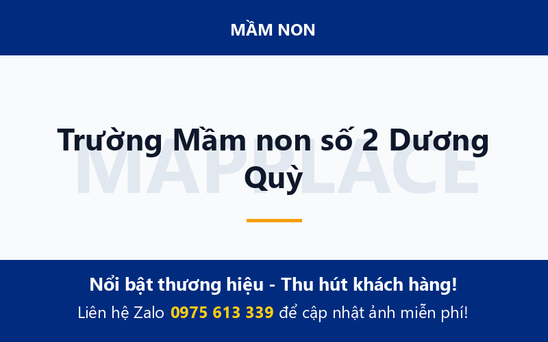 Trường Mầm non số 2 Dương Quỳ