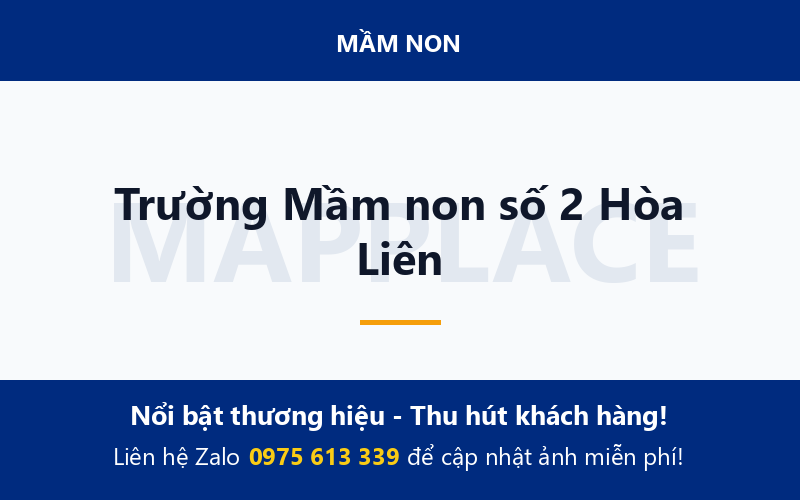 Trường Mầm non số 2 Hòa Liên