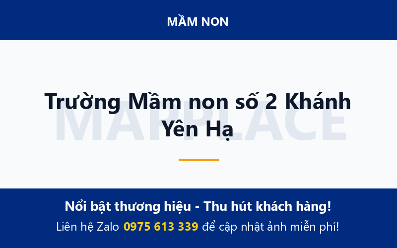 Trường Mầm non số 2 Khánh Yên Hạ