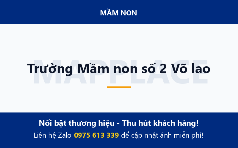 Trường Mầm non số 2 Võ lao