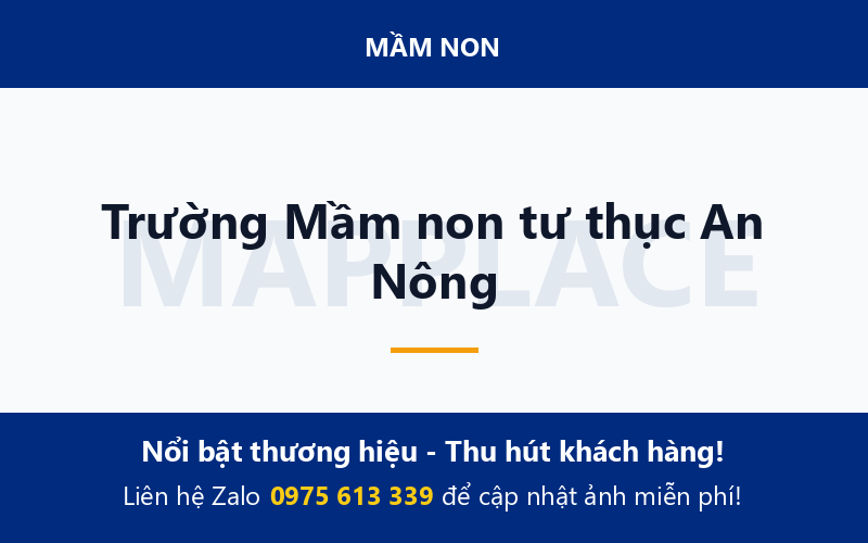 Trường Mầm non tư thục An Nông