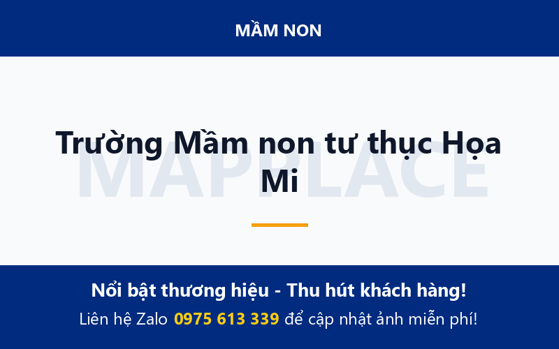 Trường Mầm non tư thục Họa Mi