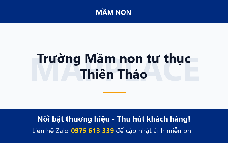 Trường Mầm non tư thục Thiên Thảo