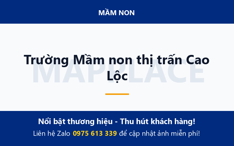 Trường Mầm non thị trấn Cao Lộc