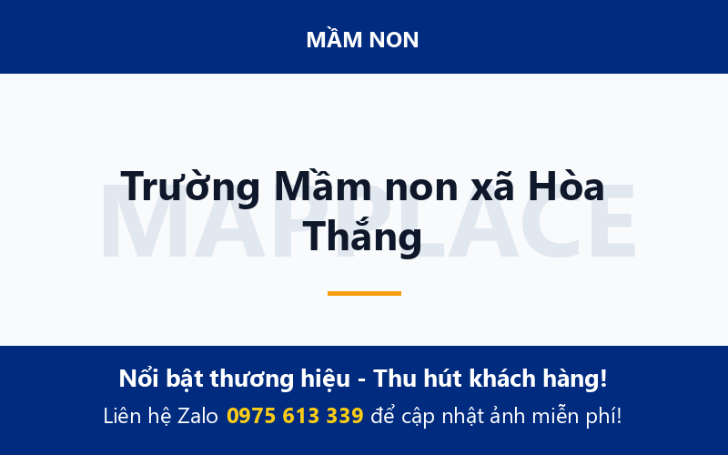 Trường Mầm non xã Hòa Thắng