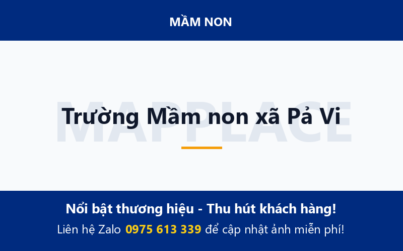 Trường Mầm non xã Pả Vi