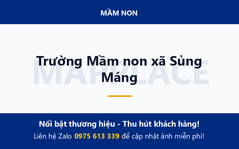 Trường Mầm non xã Sủng Máng