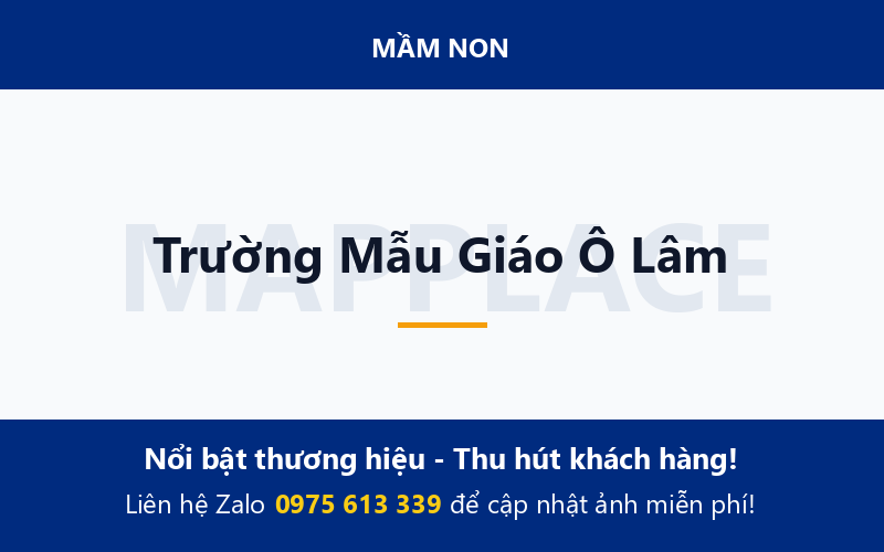 Trường Mẫu Giáo Ô Lâm