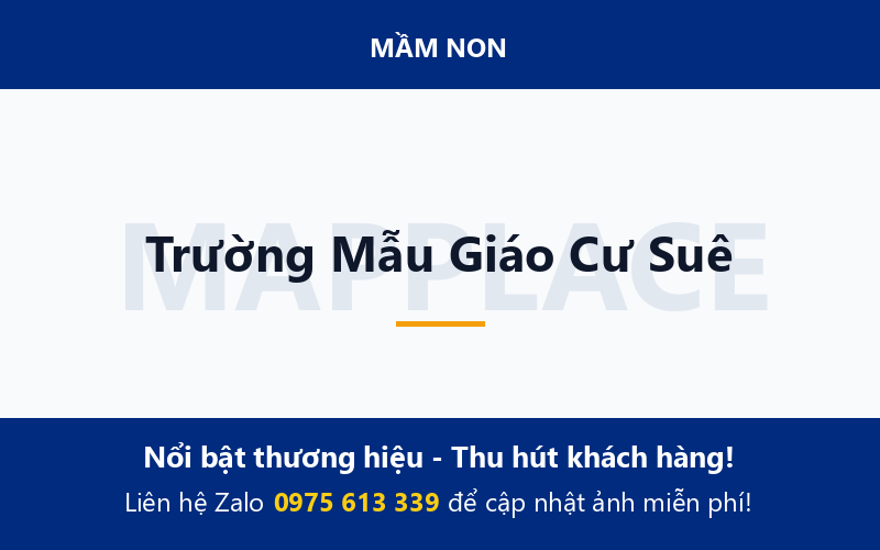 Trường Mẫu Giáo Cư Suê
