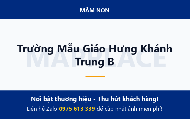 Trường Mẫu Giáo Hưng Khánh Trung B