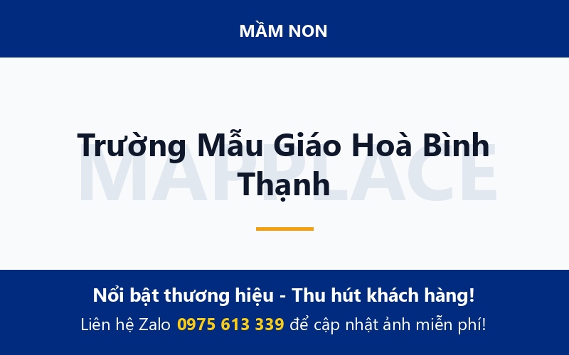 Trường Mẫu Giáo Hoà Bình Thạnh