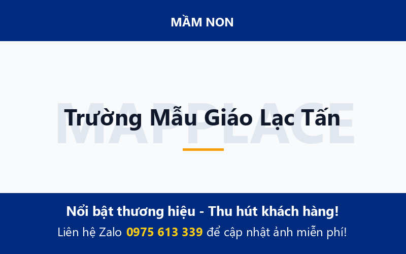 Trường Mẫu Giáo Lạc Tấn