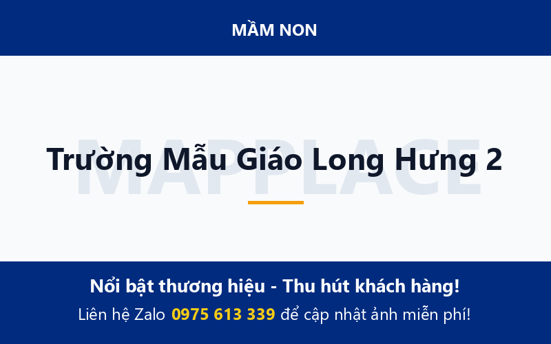 Trường Mẫu Giáo Long Hưng 2