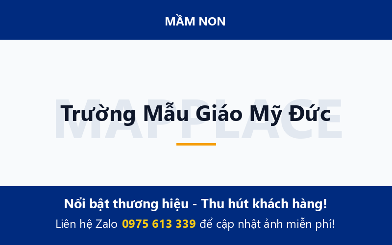 Trường Mẫu Giáo Mỹ Đức
