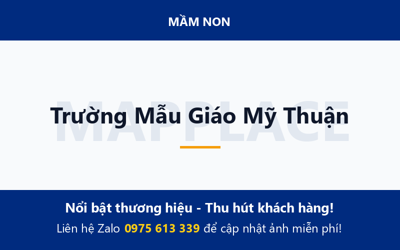 Trường Mẫu Giáo Mỹ Thuận