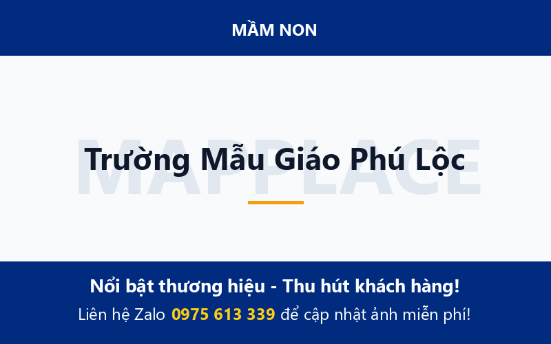 Trường Mẫu Giáo Phú Lộc