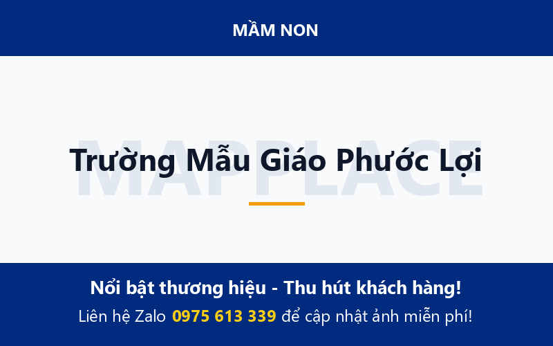 Trường Mẫu Giáo Phước Lợi