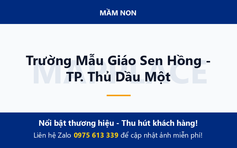 Trường Mẫu Giáo Sen Hồng - TP. Thủ Dầu Một