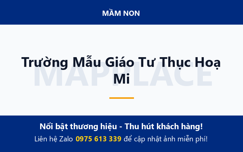 Trường Mẫu Giáo Tư Thục Hoạ Mi
