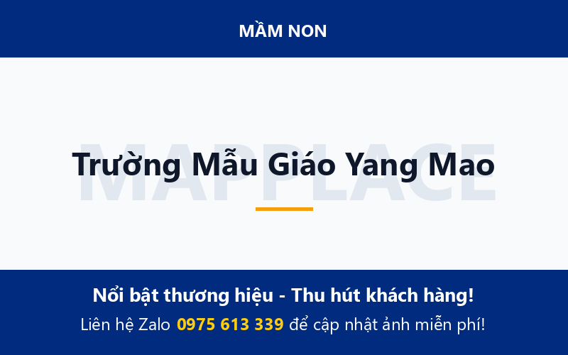 Trường Mẫu Giáo Yang Mao