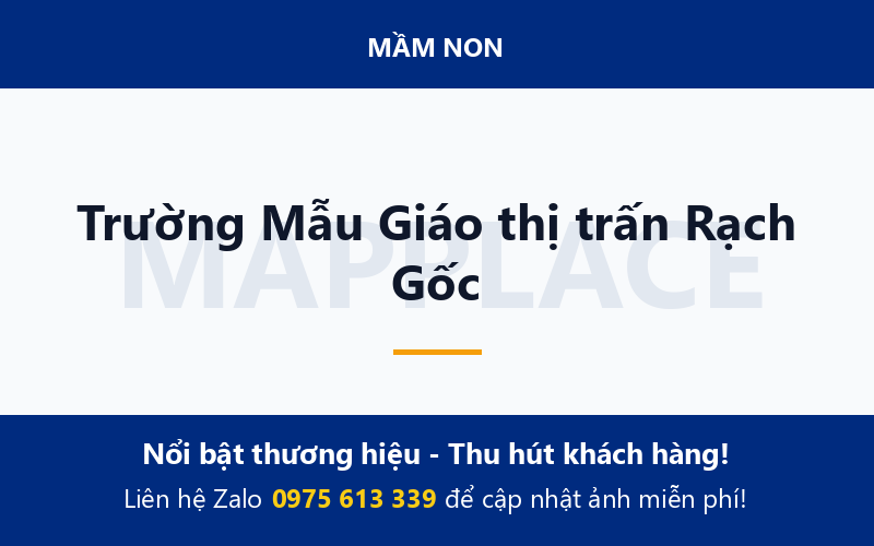 Trường Mẫu Giáo thị trấn Rạch Gốc