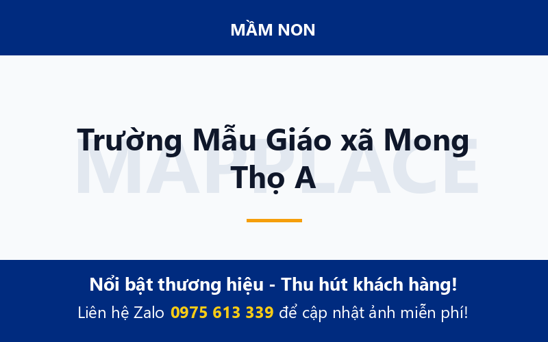 Trường Mẫu Giáo xã Mong Thọ A