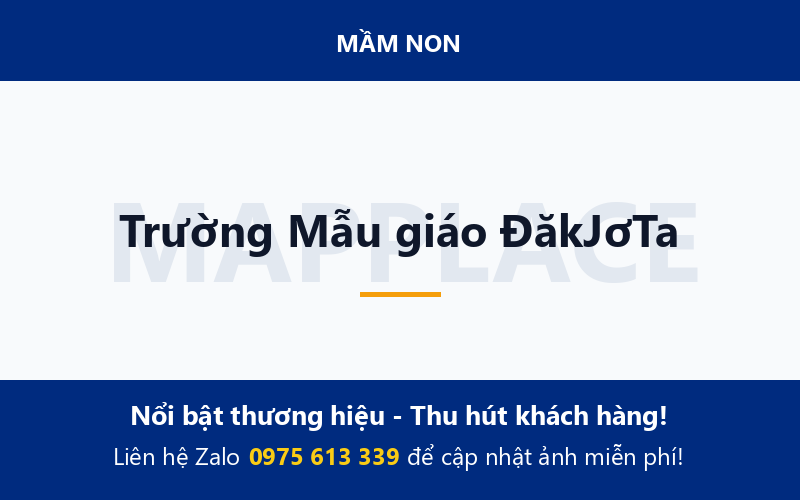 Trường Mẫu giáo ĐăkJơTa