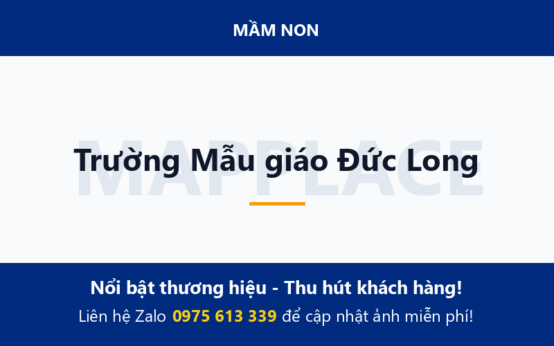Trường Mẫu giáo Đức Long