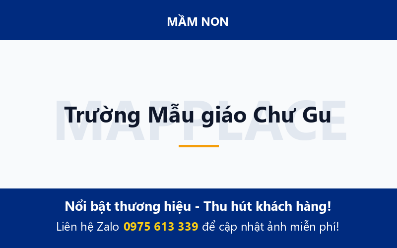 Trường Mẫu giáo Chư Gu