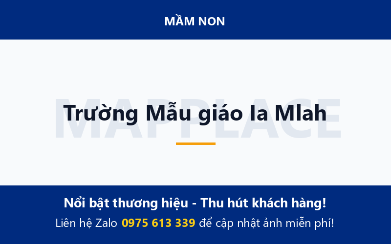 Trường Mẫu giáo Ia Mlah