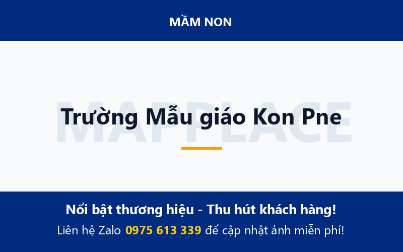 Trường Mẫu giáo Kon Pne