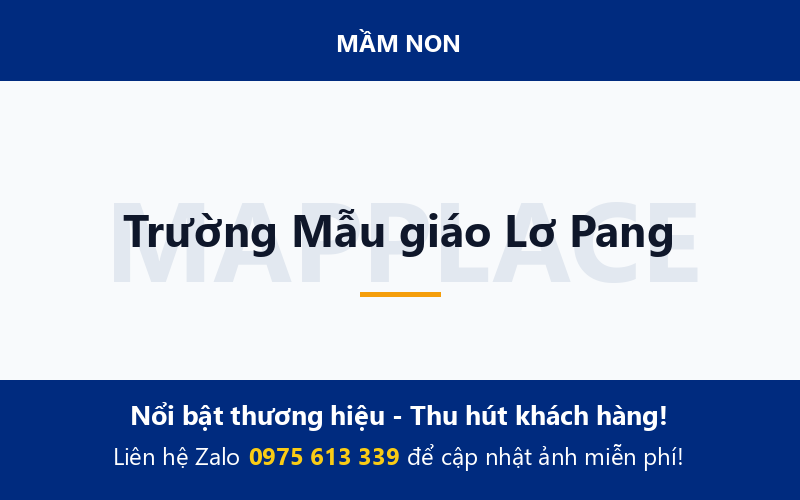 Trường Mẫu giáo Lơ Pang