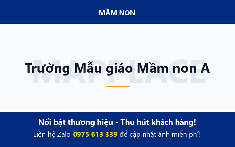 Trường Mẫu giáo Mầm non A