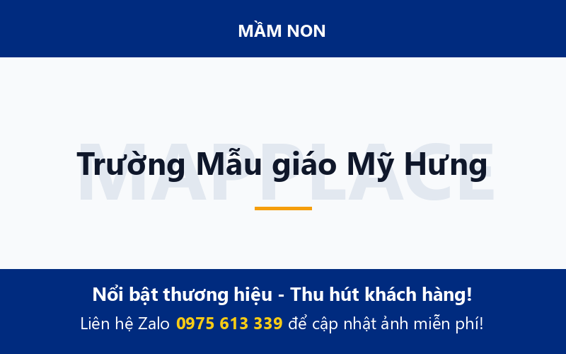 Trường Mẫu giáo Mỹ Hưng