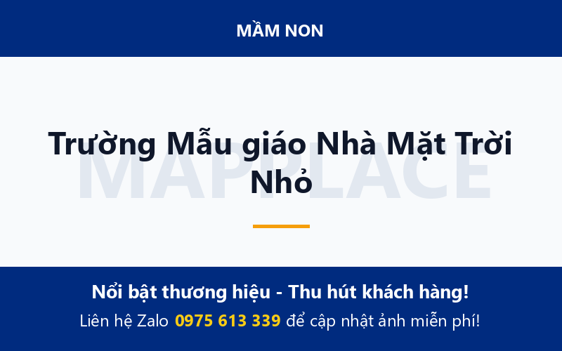 Trường Mẫu giáo Nhà Mặt Trời Nhỏ