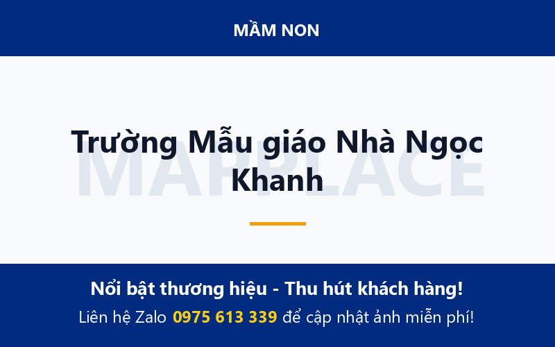 Trường Mẫu giáo Nhà Ngọc Khanh