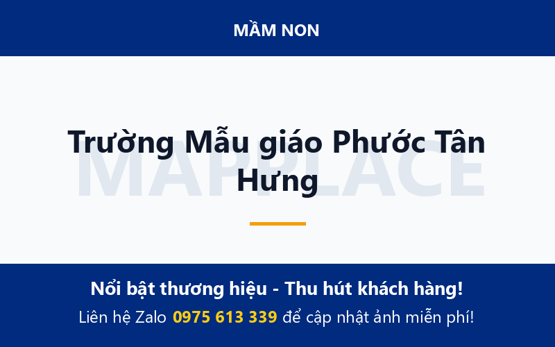 Trường Mẫu giáo Phước Tân Hưng