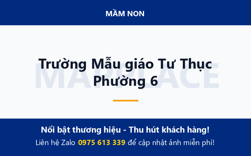 Trường Mẫu giáo Tư Thục Phường 6