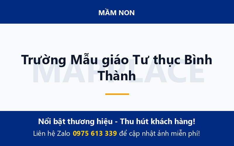 Trường Mẫu giáo Tư thục Bình Thành