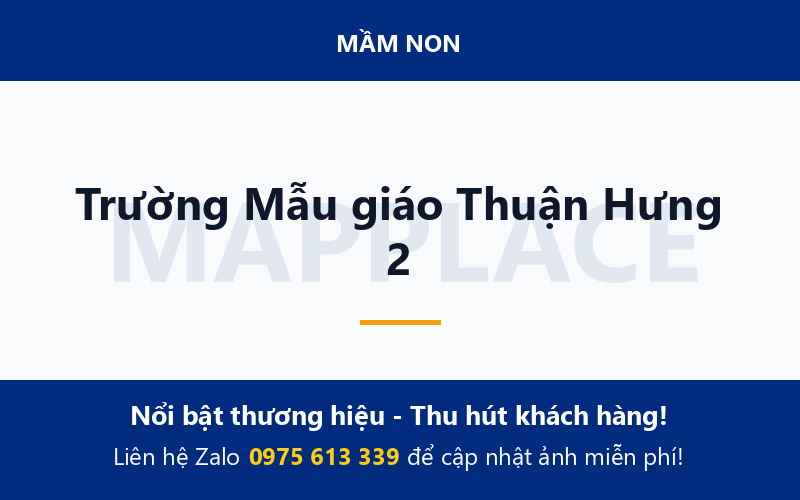 Trường Mẫu giáo Thuận Hưng 2