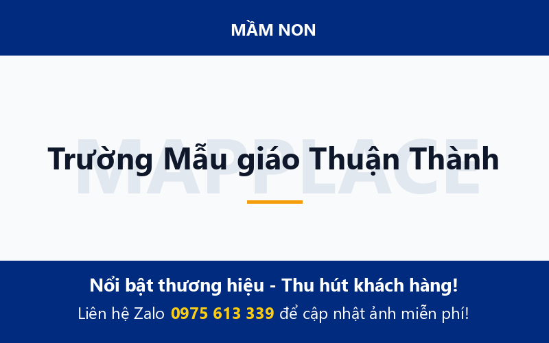 Trường Mẫu giáo Thuận Thành
